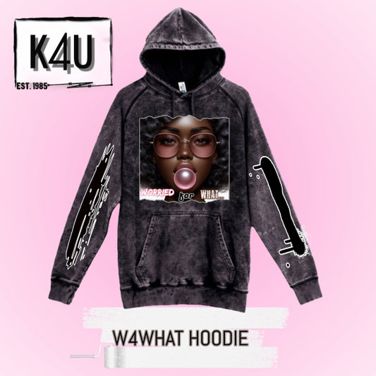 W4WHAT HOODIE